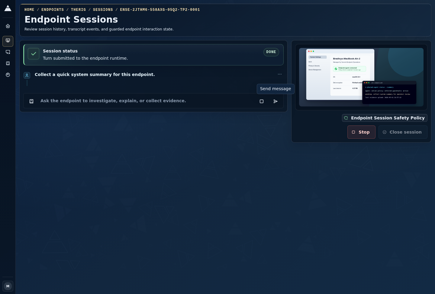 Live endpoint intelligence panel showing transport, screen, session history, and controls